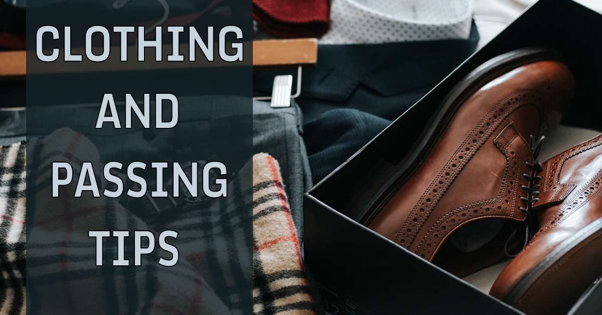 clothing and passing tips